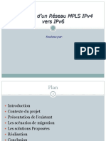 Présentation Migration D'un Réseau MPLS IPv4 Vers IPv6 FinaleNNN