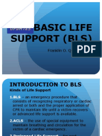 Basic Life Support (BLS) : Franklin O. Que, BSN-RN