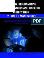 Python Programming For Beginners and Hacking With Python 2 Bundle Manuscript