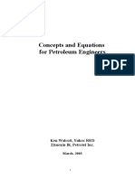 Concepts and Equations For Petroleum Engineers