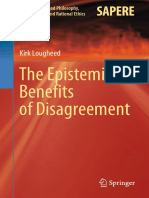 Kirk Lougheed - The Epistemic Benefits of Disagreement