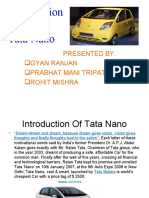 Presentation On Tata Nano: Presented By: Gyan Ranjan Prabhat Mani Tripathi Rohit Mishra