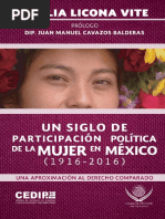 CECILIA LICONA VITE. Un Siglo de Participación Política de La Mujer en México, 1916-2016.