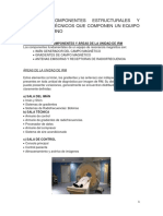 Tema 3 COMPONENTES ESTRUCTURALES Y ELEMENTOS TÉCNICOS QUE COMPONEN UN EQUIPO DE IRM MODERNO