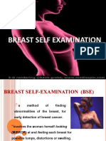 Breast Self-Examination (BSE)