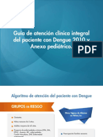 Guía de Atención Clínica Integral Del Paciente Con Dengue 2010 y Anexo Pediátrico