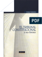 CARPIZO, JORGE - El Tribunal Constitucional y Sus Límites - Perú 2009 PDF