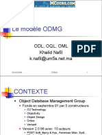 Le Modèle ODMG. ODL, OQL, OML Khalid Nafil 05 - 28 - 2009 ODMG 1