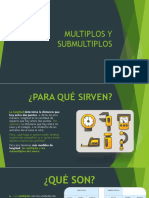 Multiplos y Submultiplos