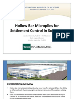 Hollow Bar Micropiles For Settlement Control in Soft Soils - Case History Presentation