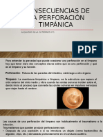 Consecuencias de La Perforación Timpánica