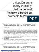 Comunicación Entre Raspberry Pi 3B+ y Controladora de Vuelo Pixhawk A Través Del Protocolo MAVLink