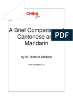 A Brief Comparison of Cantonese vs. Mandarin