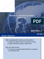 Module 41: Introducing Siebel Workflow