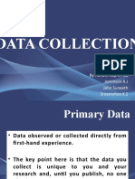 Data Collection: by Ashwin Raphel I.G Jominson A.J John Suneeth Sreemohan K.S