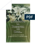 Atrayendo La Presencia de Dios