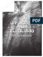 Un Mundo para El Olvido Novela Biopunk de Dioni Arroyo para Nowevolution Editorial