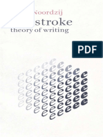 The Stroke - Theory of Writing - Gerrit Noordzij PDF