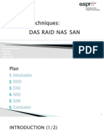 Storage Techniques: Das Raid Nas San: By: Ben Ghorbel Med Aymen Ghrab Ilyes Hamdi Firas Jamoui Achref