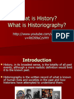 What Is History? What Is Historiography?