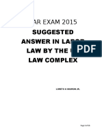 Bar Exam 2015 Suggested Answer in Labor Law by The Up Law Complex