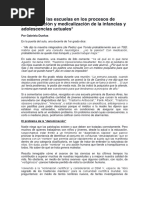 El Papel de Las Escuelas en Los Procesos de Patologizacion y Medicalizacion de La Infancias y Adolescencias Actuales