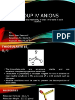 Group Iv Anions: - Distinguish by The Insolubility of Their Silver Salts in Acid Solution