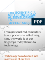 The Scientific A ND Technologic Al Developmen TS: Affect Society