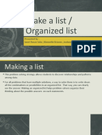 Make A List / Organized List: Presented By: Janet Roxan Yabo, Monnette Briones, Joulson Dave Saile, Johanna Padilla