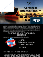 Comercio Internacional y Teoría de Movilidad de Los