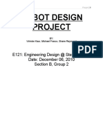 Robot Design Project: E121: Engineering Design at Stevens Tech Date: December 06, 2010 Section B, Group 2