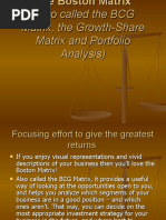 Also Called The BCG Matrix, The Growth-Share Matrix and Portfolio Analysis