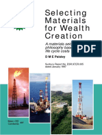 Selecting Materials For Wealth Creation: A Materials Selction Philosophy Based On Life Cycle Costs