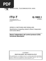 Itu-T: Bearer Independent Call Control Protocol (CS2) Functional Description