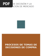 La Toma de Decision y La Investigacion de Mercado