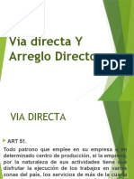 Via Directa y Arreglo Directo