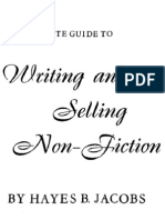 Hayes B. Jacobs - A Complete Guide To Writing and Selling Non-Fiction