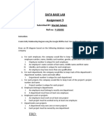 Data Base Lab Assignment 3: Submitted BY: Wardah Saleem Roll No: F-101032