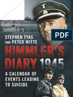 Himmler's Diary, 1945 - A Calendar of Events Leading To Suicide