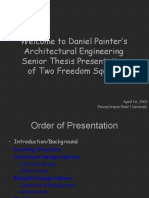 Welcome To Daniel Painter's Architectural Engineering Senior Thesis Presentation of Two Freedom Square