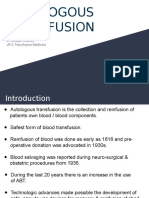 Autologous Transfusion: Dr. Joseph Chandy JR-2, Transfusion Medicine