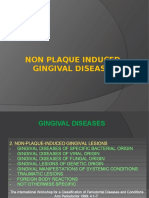 Non-Plaque Induced Gingivitis