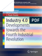 Industry 4.0 Developments Towards The Fourth Industrial Revolution