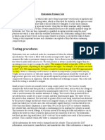 Testing Procedures: Pressure Test Which Is Also Called The Modified Hydrostatic Test. Hydrostatic Testing Is Also A Way