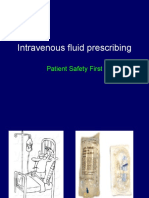 Intravenous Fluid Prescribing: Patient Safety First