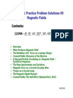 Physics 121 Practice Problem Solutions 09 Magnetic Fields: Contents