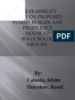 The Feasibility Study On Proposed Yummy Burger and Fruits Juice House at Bolocboloc Sibulan