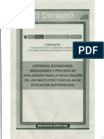 Criterios, Estándares, Indicadores y Proceso de Evaluación para La Revalidación de Los Institutos y Escuelas de Educación Superior (Ies)