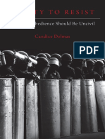 Candice Delmas - A Duty To Resist - When Disobedience Should Be Uncivil-Oxford University Press, USA (2018)