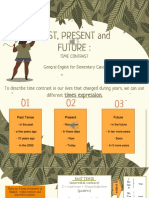 Past, Present and Future:: Time Contrast General English For Elementary Class